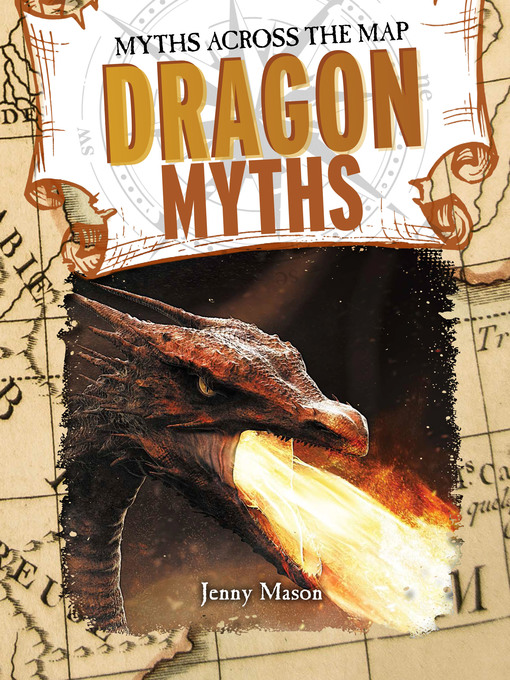 Title details for Dragon Myths by Jennifer Mason - Available